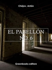 El pabellón número seis