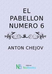 El pabellon numero 6