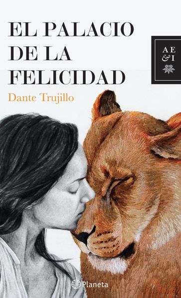 El palacio de la felicidad - Dante Trujillo