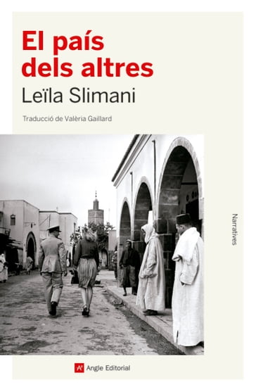 El país dels altres - Leila Slimani