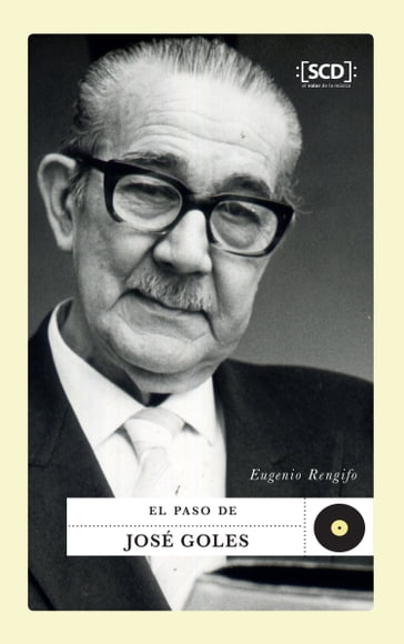 El paso de José Goles - Eugenio Rengifo