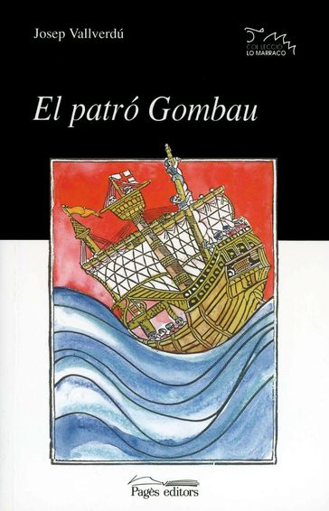 El patró Gombau - Josep Vallverdú i Aixalà