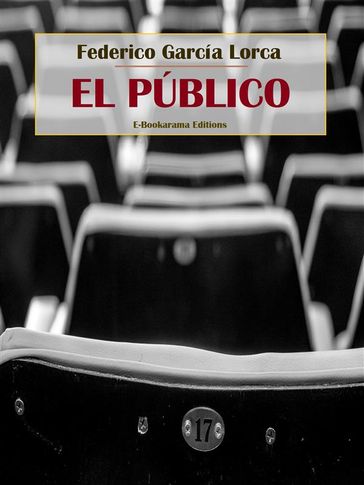 El público - Federico Garcia Lorca