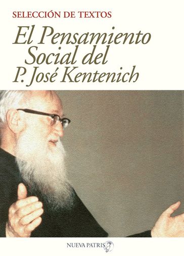 El pensamiento Social - José Kentenich