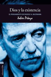 El pensamiento de R. Bultmann: Dios y la existencia