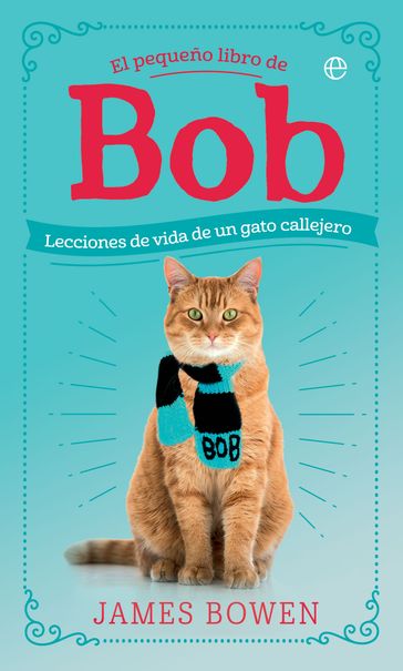 El pequeño libro de Bob - James Bowen