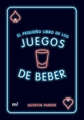 El pequeño libro de los juegos de beber