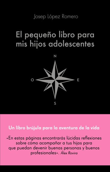 El pequeño libro para mis hijos adolescentes - Josep López Romero