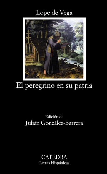 El peregrino en su patria - Julián González-Barrera - Lope De Vega