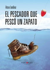 El pescador que pescó un zapato