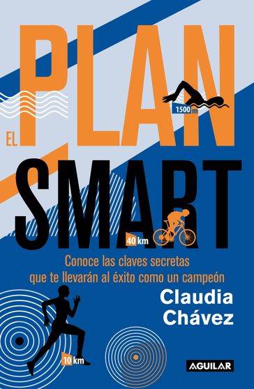 El plan SMART - Claudia Chávez