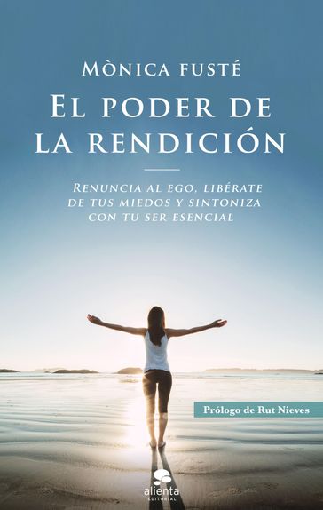 El poder de la rendición - Mónica Fusté