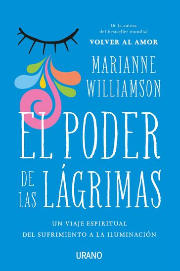 El poder de las lágrimas - Marianne Williamson