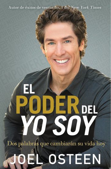 El poder del yo soy - Joel Osteen