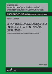 El populismo como discurso en Venezuela y en España (1999-2018)