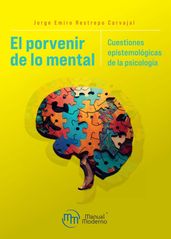 El porvenir de lo mental