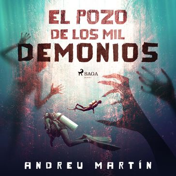 El pozo de los mil demonios - Andreu Martín
