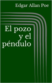 El pozo y el péndulo