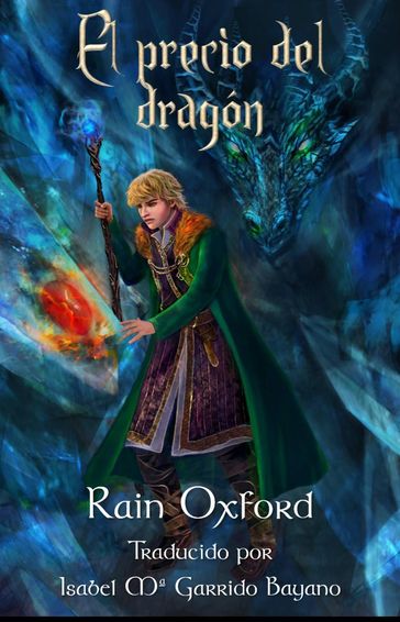 El precio del dragón - Rain Oxford