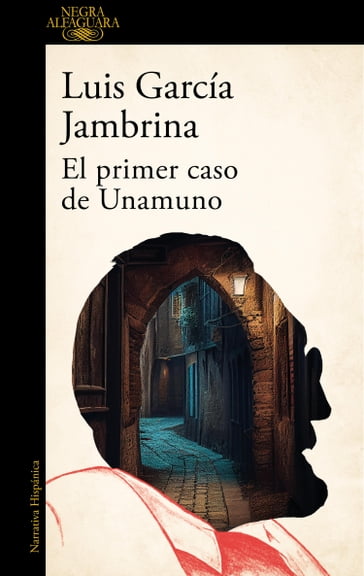 El primer caso de Unamuno - Luis García Jambrina
