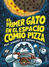 El primer gato en el espacio comió pizza