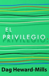 El privilegio