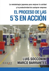 El proceso de las 5S en acción