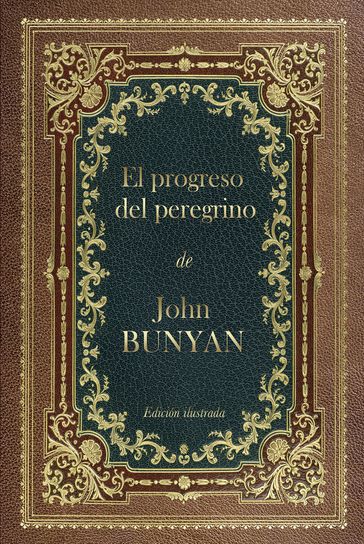 El progreso del peregrino - John Bunyan