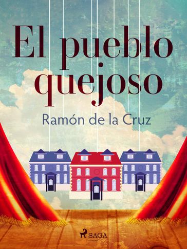 El pueblo quejoso - Ramón de la Cruz