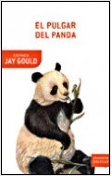 El pulgar del panda - Stephen Jay Gould