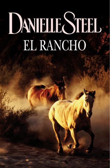 El rancho - Danielle Steel