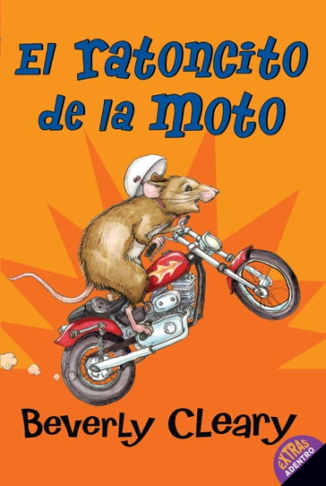 El ratoncito de la moto - Beverly Cleary