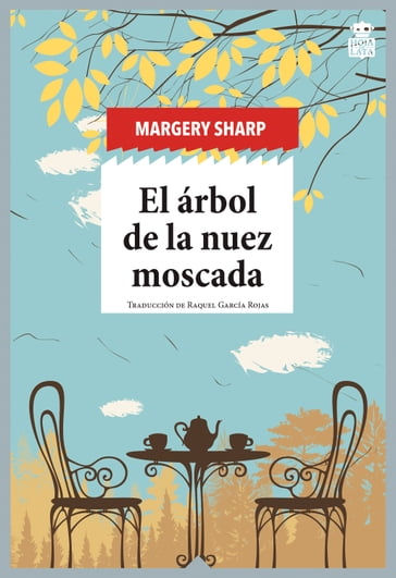 El árbol de la nuez moscada - Margery Sharp