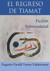 El regreso de Tiamat