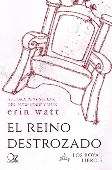 El reino destrozado - Erin Watt