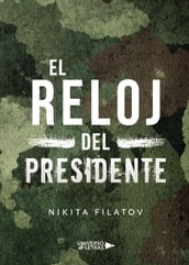 El reloj del Presidente