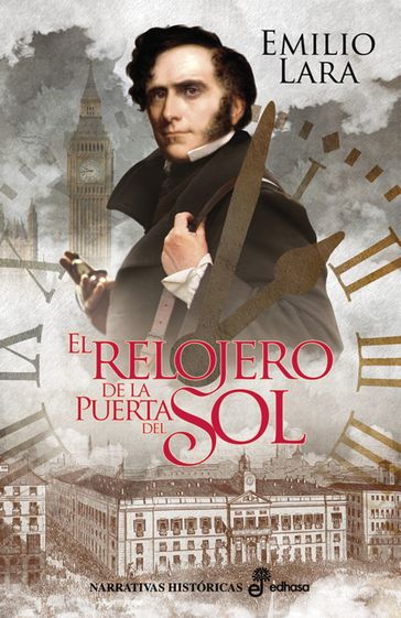 El relojero de la Puerta del Sol - Emilio Lara