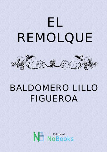 El remolque - Baldomero Lillo