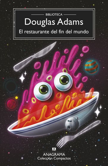 El restaurante del fin del mundo - Douglas Adams