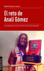 El reto de Analí Gómez