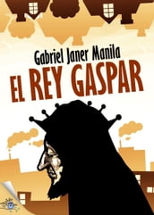 El rey Gaspar