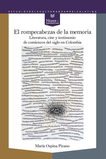 El rompecabezas de la memoria - María Ospina Pizano