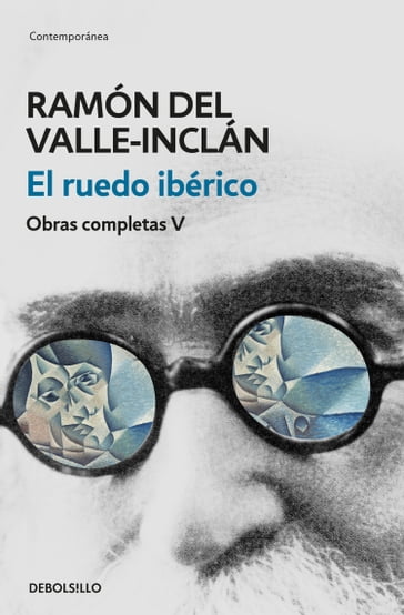 El ruedo ibérico (Obras completas Valle-Inclán 5) - Ramón del Valle-Inclán
