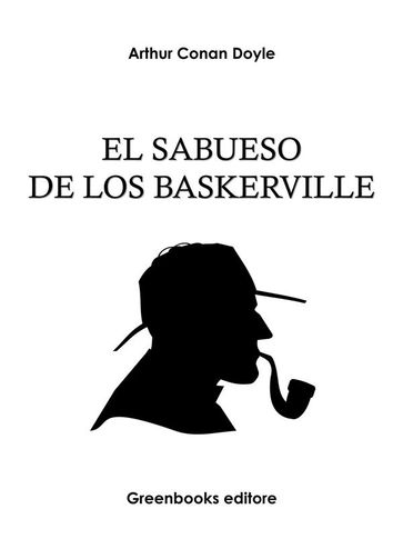 El sabueso de los Baskerville - Arthur Conan Doyle