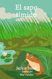 El sapo tímido