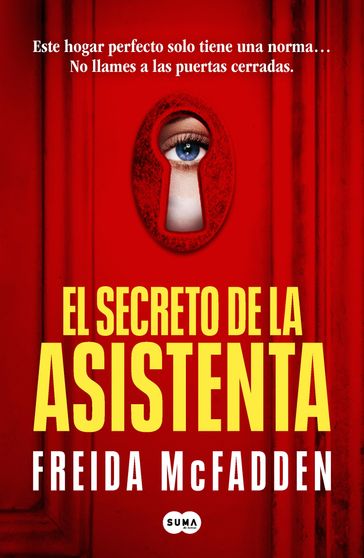 El secreto de la asistenta (La asistenta 2) - Freida McFadden