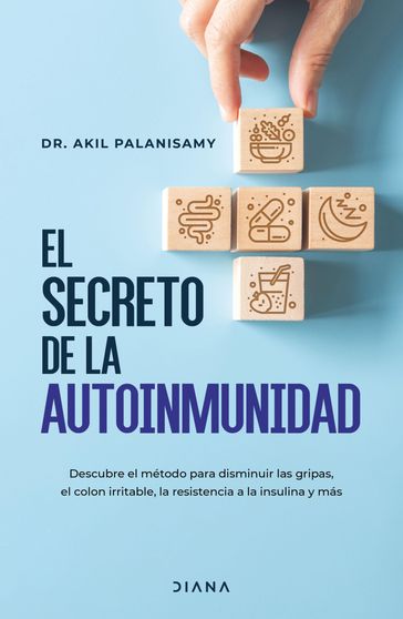 El secreto de la autoinmunidad - Dr. Akil Palanisamy