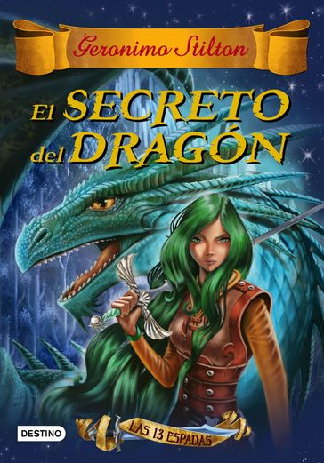 El secreto del dragón - Geronimo Stilton