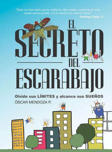 El secreto del escarabajo - Oscar Mendoza P.