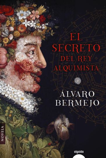 El secreto del rey alquimista - Álvaro Bermejo